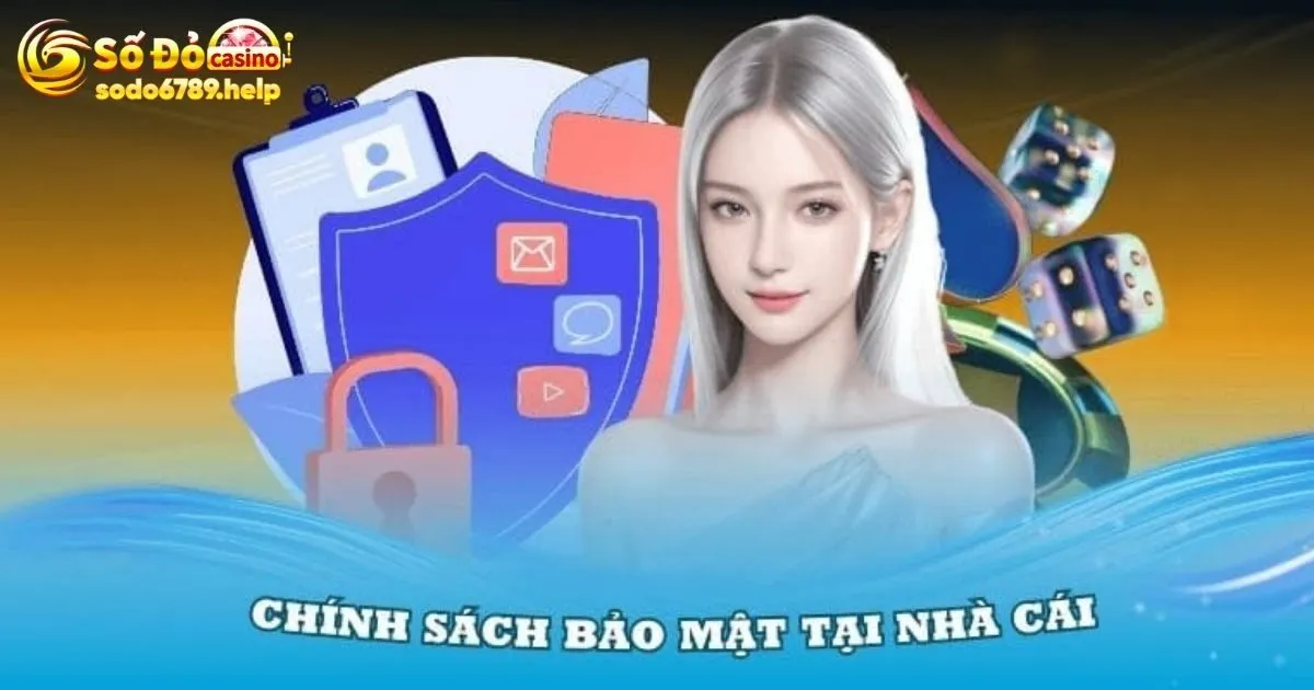 Trách nhiệm của các bên trong chính sách bảo mật Sodo6789