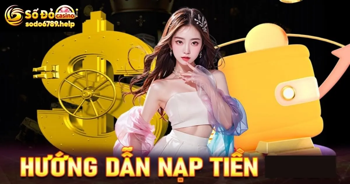 Nạp tiền đặt cược